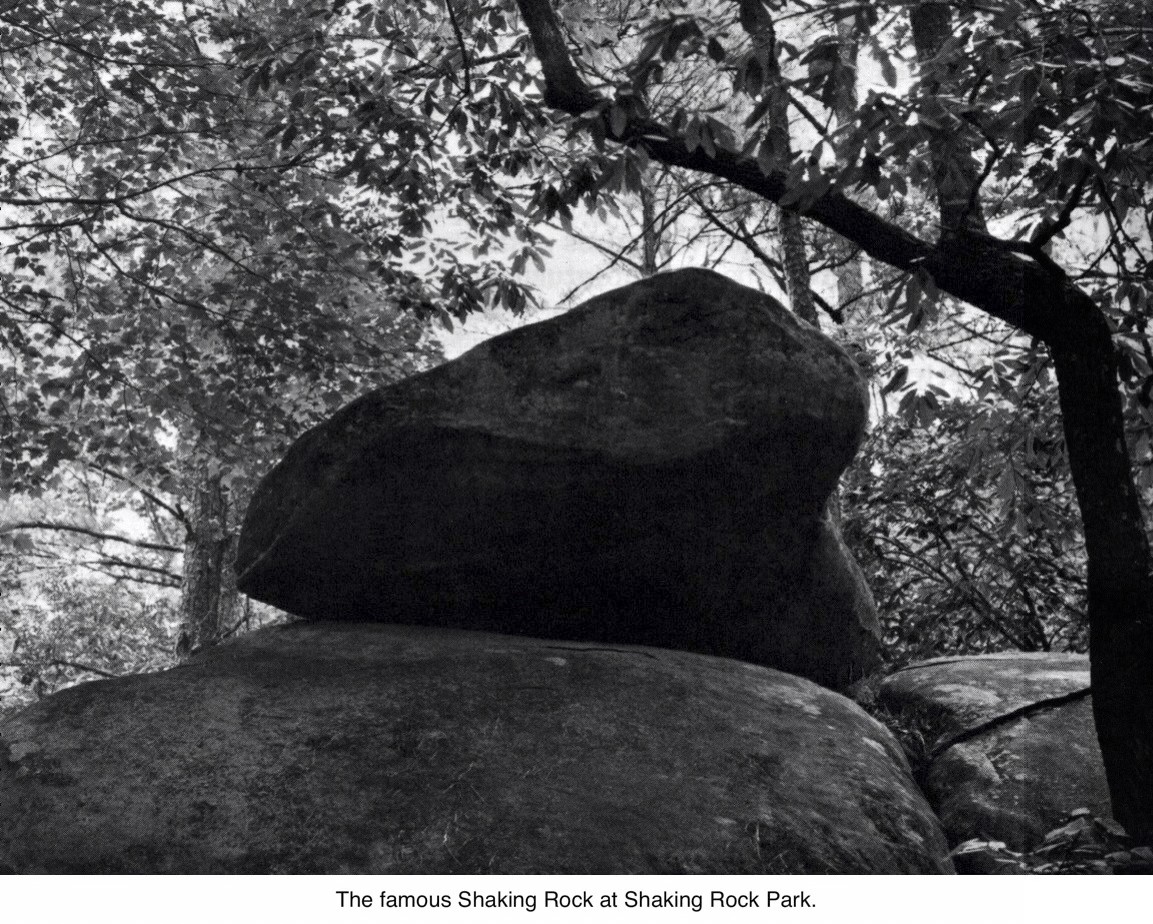 The famous Shaking Rock at Shaking Rock Park.
